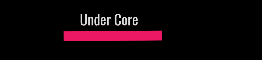 Under Core